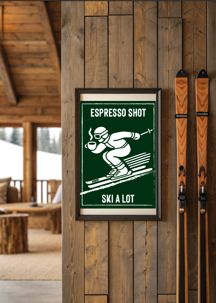 Ski a Lot Poster