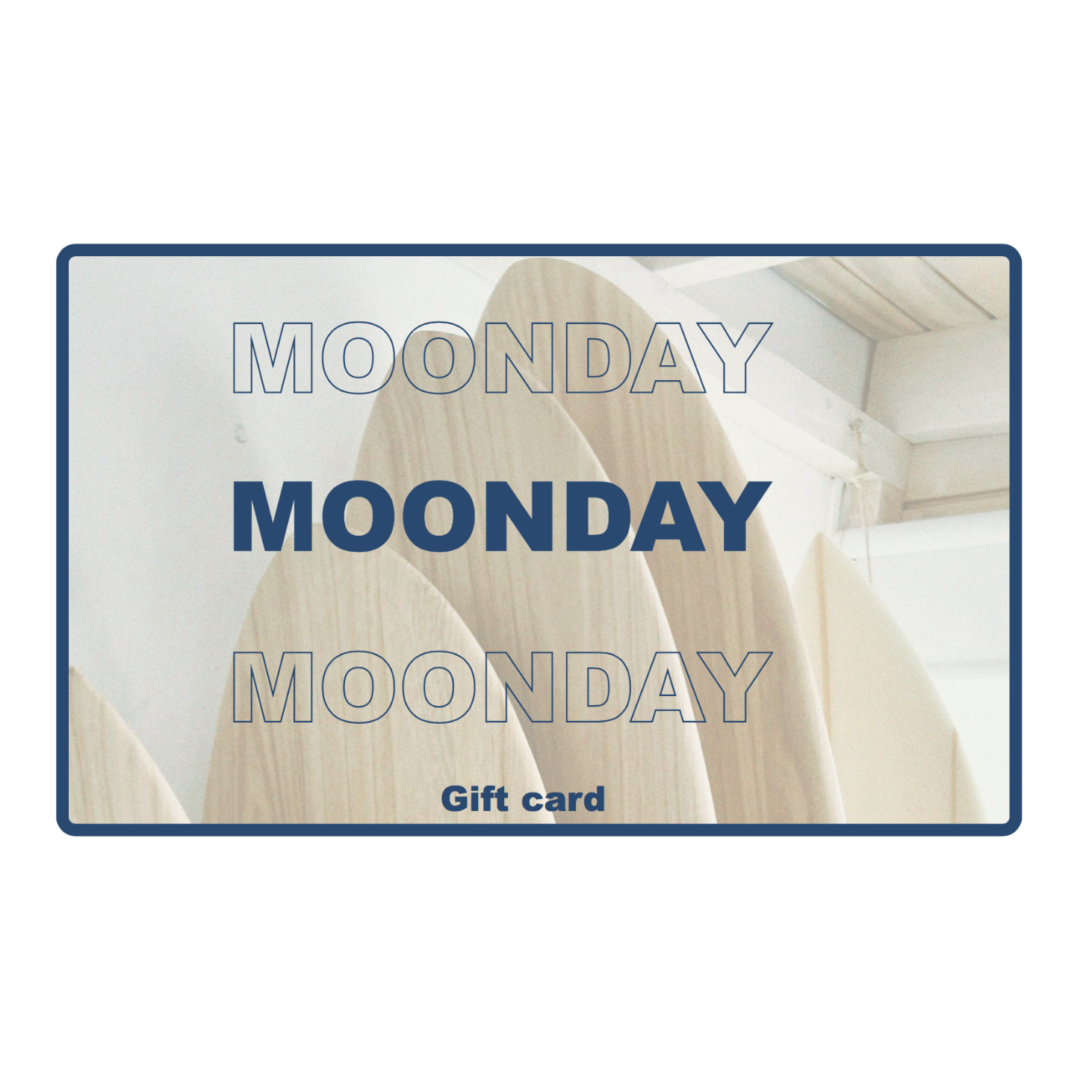 Moonday Gift Card
